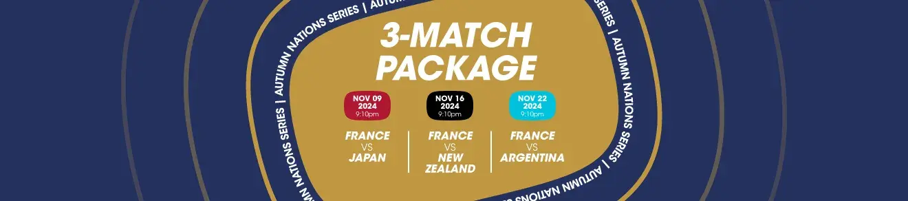 3-match package - Autumn Nations Series 2024